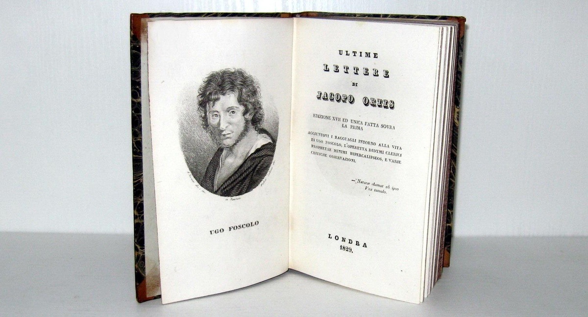 Ultime Lettere Di Jacopo Ortis Foscolo Ugo Foscolo - Ultime lettere di Jacopo Ortis - Londra 1829 (bellissima