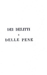 Cesare Beccaria - Opere (Dei delitti e delle pene, Ricerche intorno alla natura dello stile) - 1831 Cesare Beccaria - Opere (Dei delitti e delle pene, Ricerche intorno alla natura dello stile) - 1831