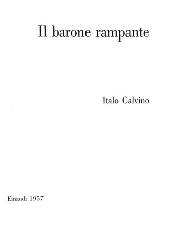 Italo Calvino - Il barone rampante - Torino, Einaudi 1957 (ricercata prima edizione)