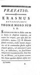 Due capolavori rinascimentali : Erasmus - Stultitiae laudatio & Thomas More - Utopia - Paris 1777