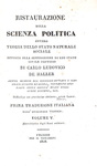 Karl Ludwig von Haller - Ristaurazione della scienza politica - 1827 (rara prima edizione italiana)