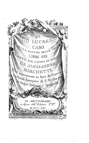 Lucrezio - Della natura delle cose tradotti da Alessandro Marchetti - 1754 (con decine di incisioni)
