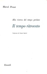 Marcel Proust - Alla ricerca del tempo perduto - Torino, Einaudi 1952 (ricercato ensemble)