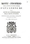 Papa Leone XII - Motu-proprio sul metodo di amministrazione della truppa pontificia - Roma 1828