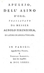 Apuleio - Dell'asino d'oro, traslato da Agnolo Firenzuola in lingua toscana - Parigi 1781