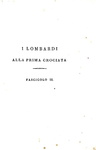 Tommaso Grossi - I lombardi alla prima crociata - Milano 1826 (prima edizione - brossure conservate)