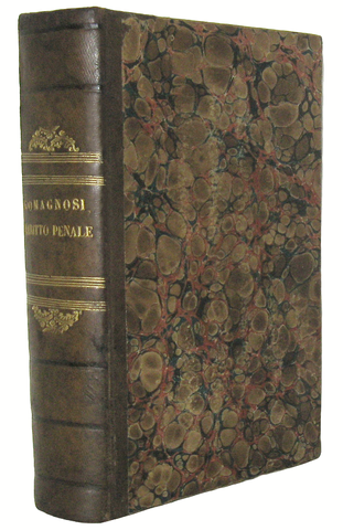 Un classico del diritto italiano: Gian Domenico Romagnosi - Genesi del diritto penale - Milano 1857