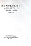 Simone Porzio - De coloribus libellus et De coloribus oculorum - 1548/50 (rarissime prime edizioni)