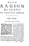 Un grande classico del pensiero politico: Giovanni Botero - Della ragione di Stato - Giolito 1598 Un grande classico del pensiero politico: Giovanni Botero - Della ragione di Stato - Giolito 1598