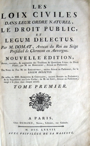 Jean Domat - Les loix civiles dans leur ordre naturel - 1777