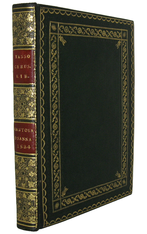 Rinomata e rarissima edizione della Gerusalemme liberata di Torquato Tasso - Mantova, Osanna 1584 Rinomata e rarissima edizione della Gerusalemme liberata di Torquato Tasso - Mantova, Osanna 1584