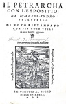 Francesco Petrarca - Canzoni, sonetti e trionfi, con l’espositione d’Alessandro Vellutello - 1550 Francesco Petrarca - Canzoni, sonetti e trionfi, con l’espositione d’Alessandro Vellutello - 1550