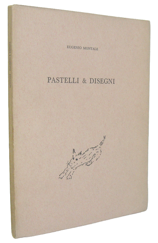 Eugenio Montale - Pastelli e disegni - Milano, Scheiwiller, 1966 (esemplare nr. 171 - figurato)
