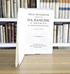Giovanni Marchetti - Delle metamorfosi vedute da Basilide l'eremita - Livorno 1799 (prima edizione)