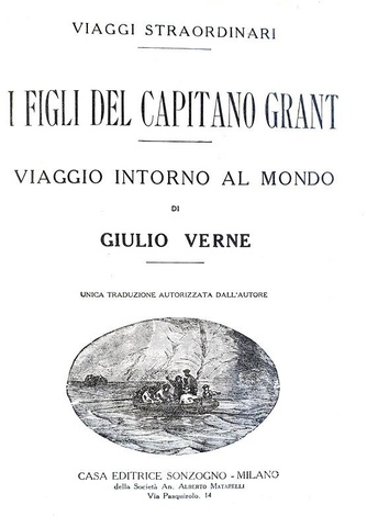 Verne - I figli del capitano Grant. Viaggio intorno al mondo - Milano 1930 (decine di illustrazioni)