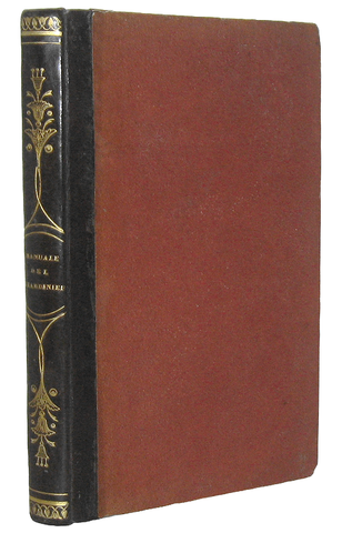 Filippo Re - Il manuale del giardiniere fiorista - Milano 1847 (con una grande tavola acquerellata)