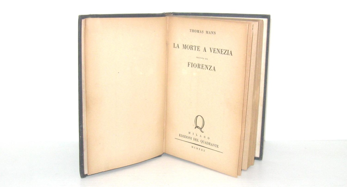 Letteratura tedesca: Thomas Mann - La morte a Venezia - 1930 (rarissima