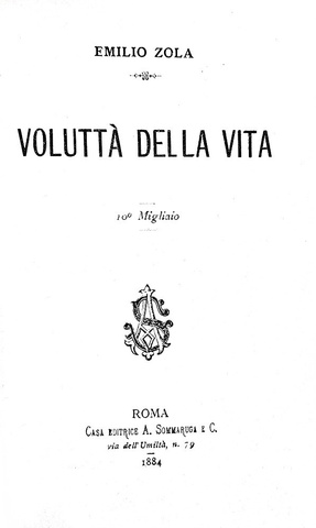 Emile Zola - Volutt della vita [La gioia di vivere] Roma, Sommaruga 1884 (prima edizione italiana)