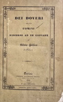 Silvio Pellico - Dei doveri degli uomini. Discorso ad un giovane - Torino 1834 (rara prima edizione)