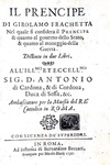 La Ragion di Stato nel Cinquecento:  Girolamo Frachetta - Il prencipe - Roma 1597 (prima edizione)