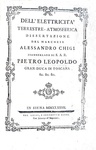 Alessandro Chigi - Dell'elettricità terrestre-atmosferica - Siena 1777 (rarissima prima edizione)