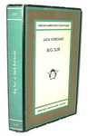 Il padre del movimento beat: Jack Kerouac - Big sur - Mondadori 1966 (prima edizione italiana)