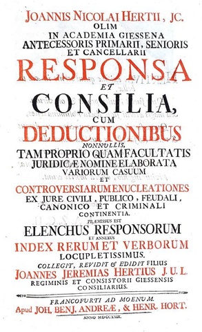 Diritto pubblico e feudale: Johann Nikolaus Hert - Responsa et consilia - Frankfurt 1729