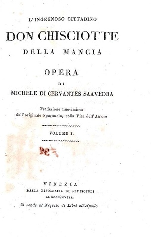 Cervantes - L'ingegnoso cittadino Don Chisciotte della Mancia - 1818/19 (prima edizione B. Gamba)