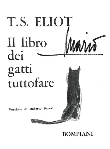 Il libro che ispir il musical Cats: T. S. Eliot - Il libro dei gatti tuttofare - 1963 (illustrato)