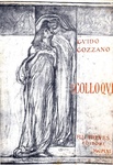 Guido Gozzano - I colloqui. Liriche - Treves 1911 (rara prima edizione - terzo migliaio)
