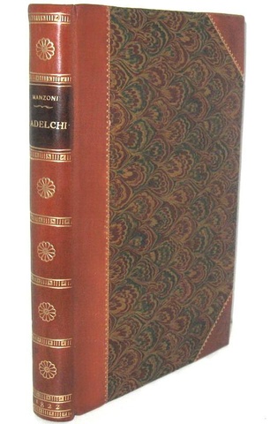 Alessandro Manzoni - Adelchi - 1822 (prima edizione, rarissima tiratura in carta velina cilindrata)