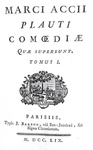 Una bellissima edizione delle Commedie di Plauto: Comoediae quae supersunt - 1759 (con 6 incisioni)