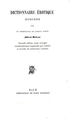 Rarità bibliografica: Delvau - Dictionnaire érotique moderne - 1879 (rara edizione fuori commercio)