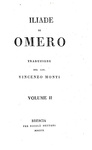 Iliade di Omero. Traduzione di Vincenzo Monti - Brescia, Bettoni 1810 (rara prima edizione) Iliade di Omero. Traduzione di Vincenzo Monti - Brescia, Bettoni 1810 (rara prima edizione)