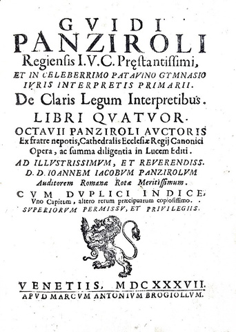 Guido Panciroli - De claris legum interpretibus - Venezia 1637 (rara e ricercata prima edizione)