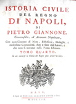 Pietro Giannone - Istoria civile del regno di Napoli & Opere postume - 1753/55