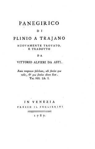 Vittorio Alfieri - Panegirico di Plinio a Trajano - Venezia, Foglierini 1787 (rara seconda edizione)
