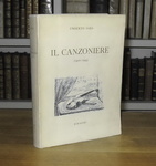 Umberto Saba - Il canzoniere (1900 - 1945) - Torino, Einaudi 1945 (edizione aumentata e definitiva) Umberto Saba - Il canzoniere (1900 - 1945) - Torino, Einaudi 1945 (edizione aumentata e definitiva)