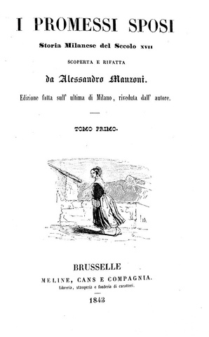 Alessandro Manzoni - I promessi sposi. Storia milanese - Bruxelles 1843 (raro - splendida legatura)