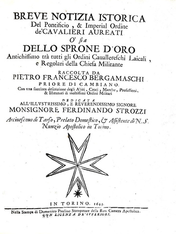 Bergamaschi - Notizia istorica dell'Ordine de' Cavalieri aureati - Torino 1695 (rara prima edizione)