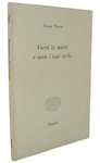 Cesare Pavese - Verr� la morte e avr� i tuoi occhi - Torino, Einaudi 1951 (ricercata prima edizione)