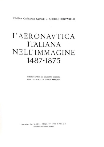 Timina Guasti Caproni - L'aeronautica italiana nell'immagine - 1938 (prima edizione, 600 esemplari)