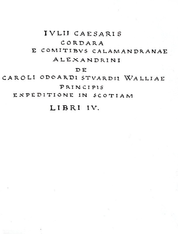 Cordara - De Odoardi Stuardii Walliae principis expeditione in Scotiam - 1752 (autore F.E. Guasco)