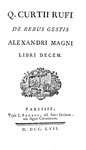 Le gesta di Alessandro Magno: Curtius Rufus - De rebus gestis Alexandri Magni historia - Paris 1757
