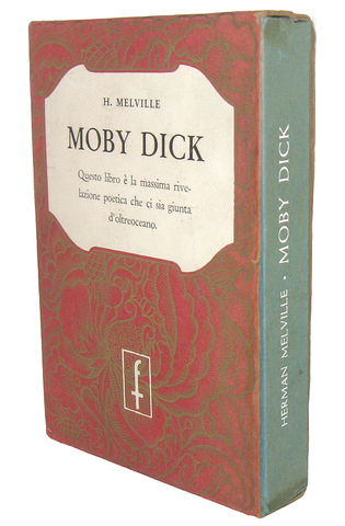 Herman Melville - Moby dick o la balena. Traduzione di Cesare Pavese - Torino 1950 (terza ristampa)