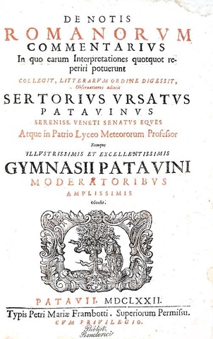 Sulla lingua latina: Sertorio Orsato - De notis romanorum commentarius - 1672 (prima edizione)