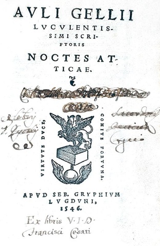 Una bella cinquecentina lionese: Aulus Gellius - Noctes Atticae - Lugduni, Gryphius 1546