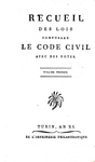 Code civil des francais. Edition originale - Paris 1804 (prima edizione - con un raro supplemento) Code civil des francais. Edition originale - Paris 1804 (prima edizione - con un raro supplemento)