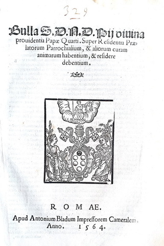 Bolla di Pio IV che disciplina le residenze dei prelati - Roma, Blado 1564