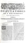 Libri proibiti: Thomas Sanchez - De sancto matrimonii sacramento disputationum - Venetiis 1712